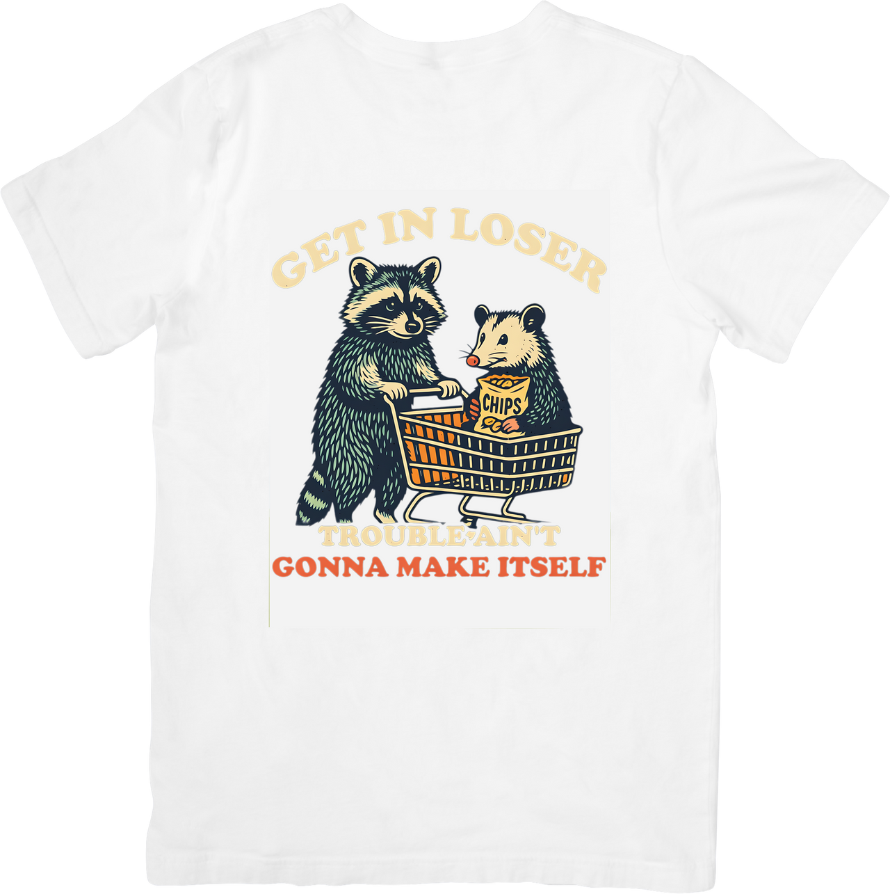 Get In Loser Trouble Aint Gonna Make Itself Raccoon Opossum T-Shirt | Funny Vintage Animal Graphic Tee