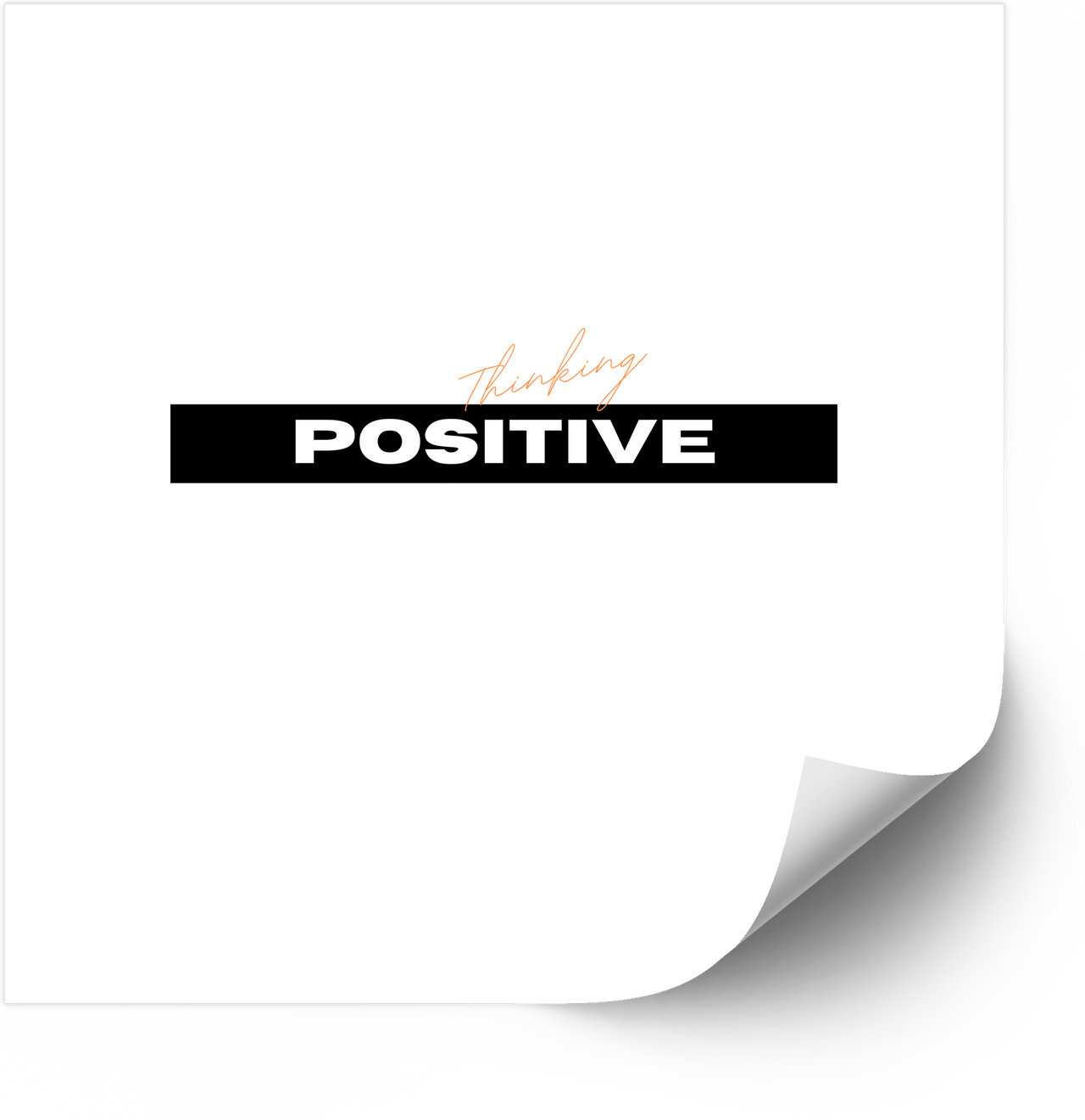 Thinking Positive Bold Motivational Quote Sticker | Minimalist Inspirational Vinyl Decal
