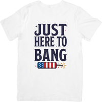 Thumbnail for Just Here To Bang Firecracker American Flag T-Shirt | Funny Patriotic 4th Of July Graphic Tee