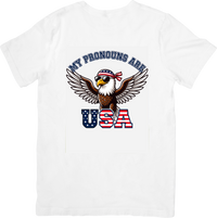 Thumbnail for My Pronouns Are USA Bald Eagle American Flag T-Shirt | Funny Patriotic Bold Graphic Tee | USA Gift